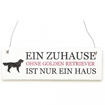 Interluxe Shabby Vintage Schild Türschild EIN ZUHAUSE OHNE GOLDEN Retriever Holzschild Hund Geschenk